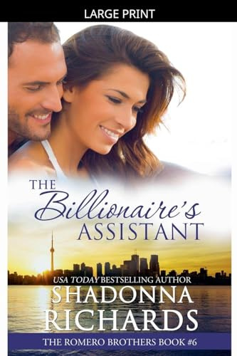 The Billionaire's Assistant (The Romero Brothers (Billionaire Romance), Band 6)