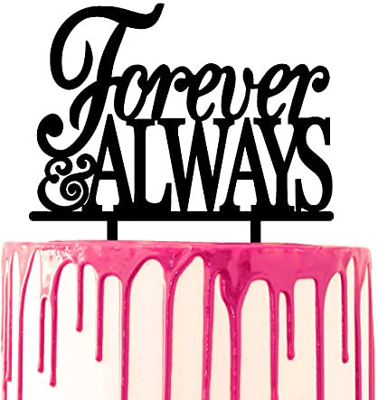 CARISPIBET Tortenaufsatz, Dekoration mit Aufschrift Forever & Always, Acryl, Kuchendekoration, Hochzeitstorte