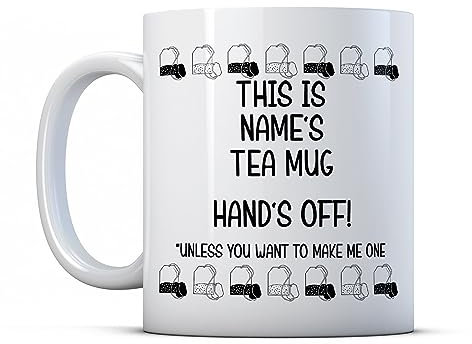 BWW Print - Personalised Tea Mug, Hands Off! - Co-Worker Appreciation Gift, Ceramic, 11fl.oz.