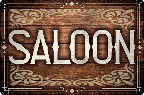 Wetterfestes 30 x 20 cm Blechschild – Saloon Schild für Cowboys, Wild-West Fans, Saloon Deko Schild (Saloon)