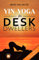 Yin Yoga for Desk Dwellers (Water Chakra): Sequence Inspiration for Instructors: Three 30 minute and Two 60 minute practices for Movement, Mindfulness ... (Elements Series) (English Edition)