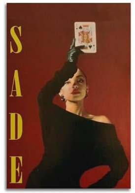 LIRAHRNNKA Sade Poster, dekoratives Leinwandposter, Wandkunst, Dekor, Wohnzimmer, moderne Schlafzimmer-Dekoration, Poster, 30 x 45 cm, ungerahmter Stil