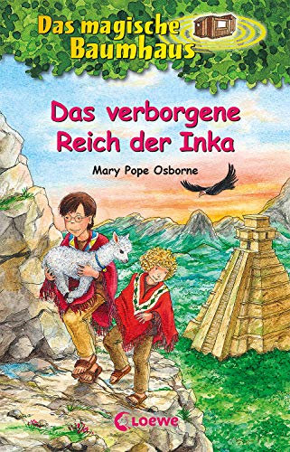 Das magische Baumhaus (Band 58) - Das verborgene Reich der Inka: Kinderbuch mit Lamas in Peru für Mädchen und Jungen ab 8 Jahre