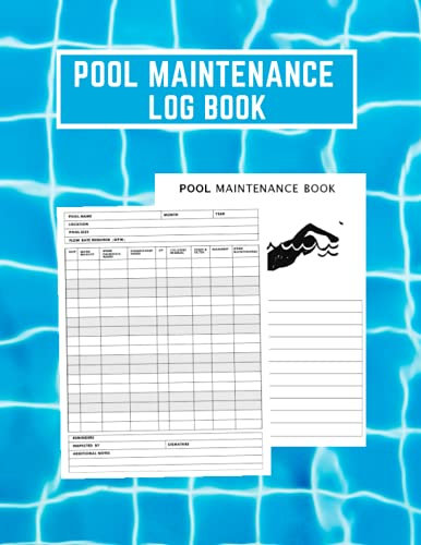 Pool Maintenance Log Book: Daily Swimming pool maintenance check list - Swimming Pool Cleaning Log Book