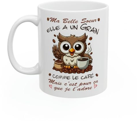 Jm-Déco Mug Elle a Un Grain comme Le café mais Je l'adore - Idée Cadeau - Tasse en céramique (Bell Soeur)