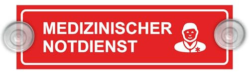 Indigos UG - Schild Medizinischer Notdienst - 20 x 6 cm - Saugnapfschild - Aluverbund - Innenbefestigung für Ihr Auto - UV-Beständig - Einsatzschild - Hinweisschild - Warnschild