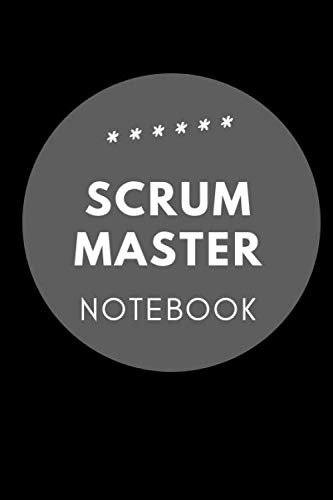 Scrum Master Notebook: 6x9, Journal lined, 160 pages
