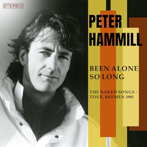 Been Alone So Long (the Naked Songs-Tour, Bremen 1985)