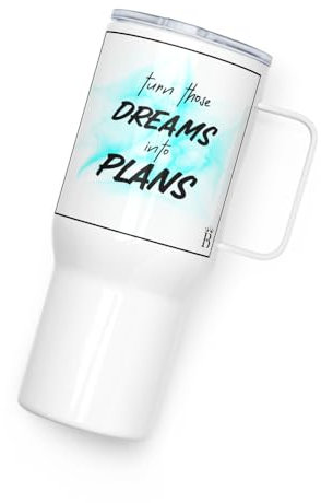 25oz Tumbler with Handle - Motivational 'Turn Those Dreams into Plans' Inscription - Stainless Steel Travel Mug for Aspiring Achievers