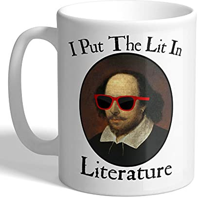I Love Mugs - I Put The Lit in Literature - William Shakespeare - Mug, Ceramic, 11fl.oz.