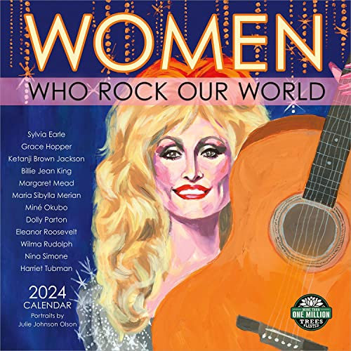 Women Who Rock Our World 2024 Calendar