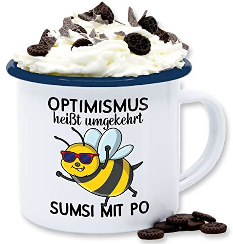Emaille Tasse Blechtasse - Statement - Optimismus heißt umgekehrt Sumsi mit Po I Büro Arbeitskollegen - 300 ml - Weiß Blau - statements bee becher frohes neues jahr imker new year biene biene,