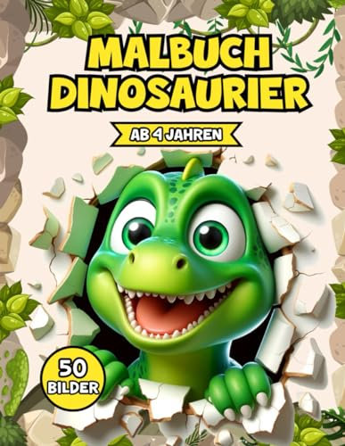 Malbuch Dinosaurier ab 4 Jahren: Entdecke eine prähistorische Welt voller Spaß und Kreativität mit diesem Dino Malbuch ab 4!