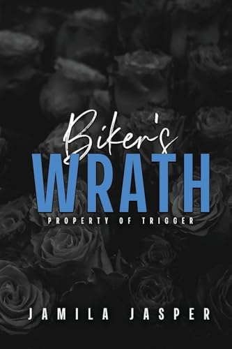 Biker's Wrath: Dark Interracial Motorcycle Club Romance (Rebel Barbarians MC: A Dark Motorcycle Club Romance, Band 11)
