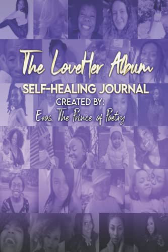 The LoveHer Album: Self Healing Journal