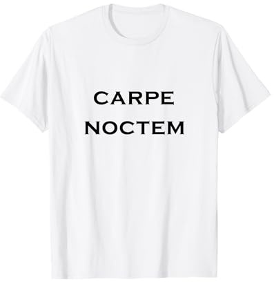 Carpe Noctem Camiseta