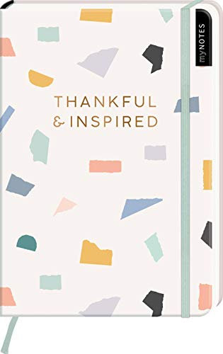 myNOTES Notizbuch A5: Thankful & inspired: Notebook medium, gepunktet | Für noch mehr Inspirationen: Ideal als Bullet Journal oder Tagebuch