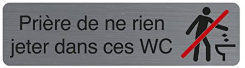 Exacompta - Réf. 67161E - 1 plaque de porte adhésive Prière de ne rien jeter dans ces wc - Plaque murale imprimée - Sur tous supports - Aspect aluminium brossé - Dimensions : 16,5 x 4,4 cm