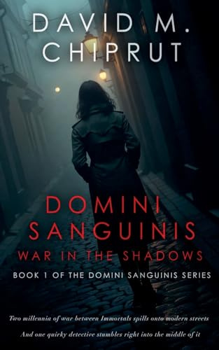 Domini Sanguinis: War in the Shadows