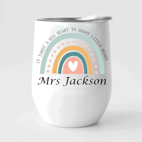 EKAM Personalised Teacher Wine Mug “It Takes a Big Heart to Shape Little Minds” End of School Year Gift Customise with Teacher’s Name - 12oz Stainless Steel Wine Mug Gift for Teachers (Design 04)