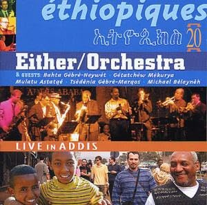 Ethiopiques 20 - Live In Addis