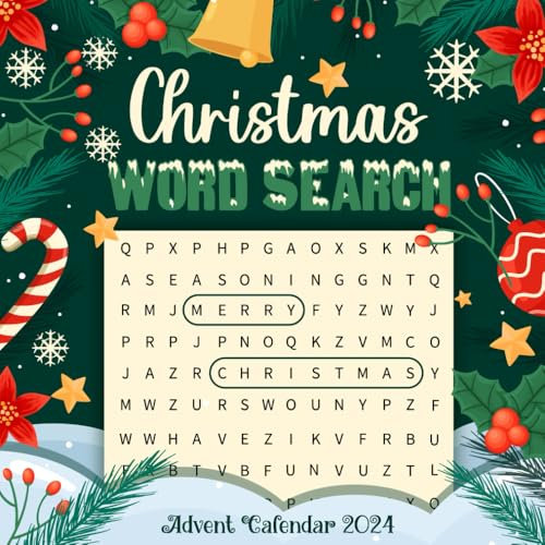 Advent Calendar 2024: Christmas Word Search: 24 Festive Puzzles and Coloring Pages for Adult Men and Women to Enjoy This Holiday Season