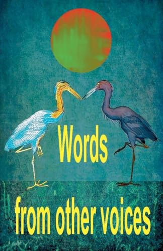 Words From Other Voices