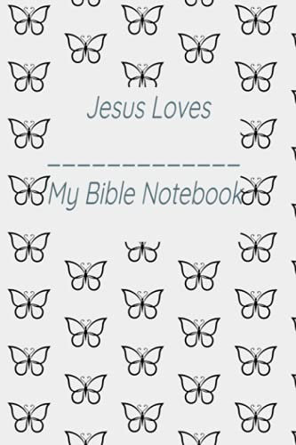 Jesus Loves Me: My Bible Study Notebook - Journal (Style 007)