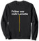 Lustiges Früher war mehr Lametta Weihnachtsbaum Weihnachten Sweatshirt