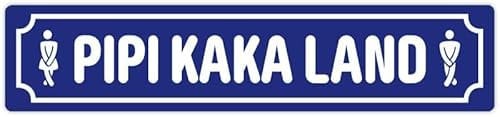 Blechwaren Fabrik Braunschweig GmbH - PIPI KAKA LAND- 3D geprägtes Blechschild Straßenschild 46x10 cm STR 231