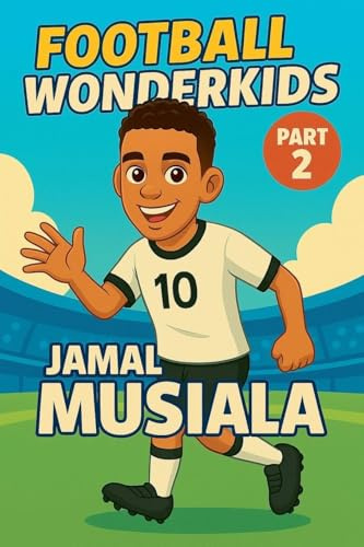 Football Wonderkids: Jamal Musiala