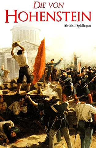 Die von Hohenstein: Historischer Roman