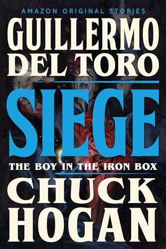 Siege (The Boy in the Iron Box Book 5)