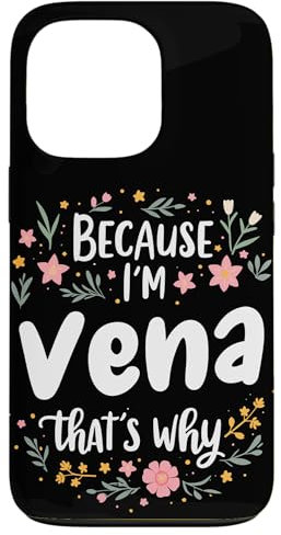Because I'm Vena That's Why Floral Blooms Case for iPhone 13 Pro