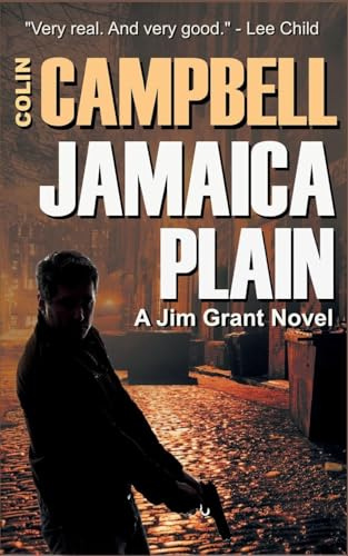 Jamaica Plain: A Jim Grant Thriller