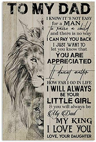 Metall-Blechschilder mit Aufschrift To My Dad You Will Always Be My Dad My King, Vintage-Poster, Metall-Blechschilder, Wanddekoration, Bar, Katze, Club, lustig, Badezimmer, Store, 20.30.5x30 cm