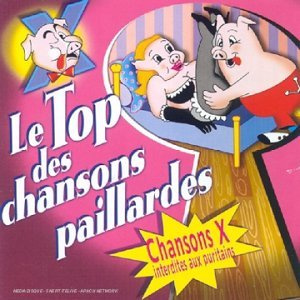 Le Top Des Chansons Paillardes