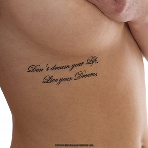 Tattoodrucker 2 x Don't Dream Your Life, Live Your Dreams - Schwarzes Temporary Körper-Tattoo Schriftzug (2)