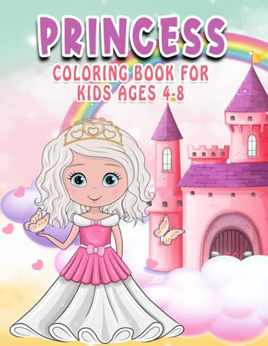Princess Coloring Book for Kids Ages 4-8: 50 Fun and Magical Designs to Spark Creativity and Imagination | One-Sided Large Prints Perfect for Young Artists