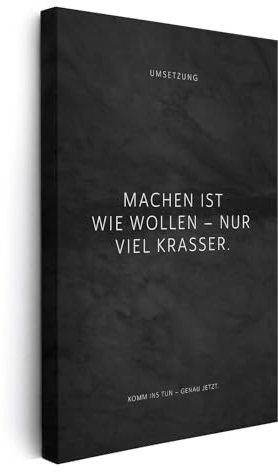 FOMACO Inspiring Art - Motivation Leinwand - 50x75 cm Hochformat - Machen ist wie wollen – nur viel krasser. - Schwarzgrau Marmoroptik - Motivationsbild Wandbild Büro Sprüche Inspiration
