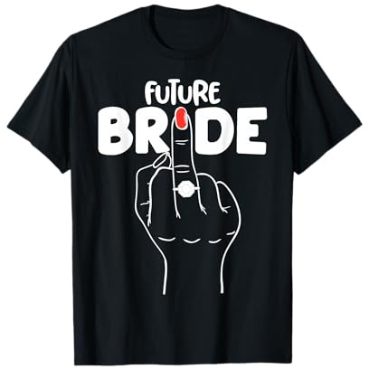 Mittelfinger-Ring für Hochzeit, Flitterwochen, Frau Verlobte T-Shirt