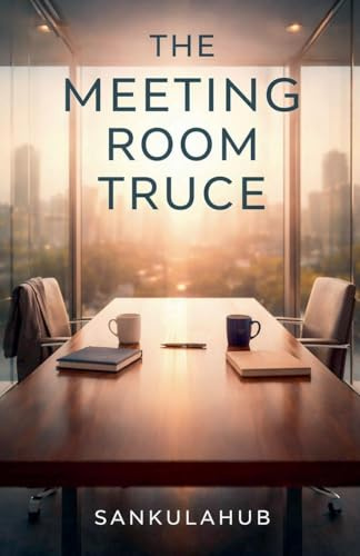 The Meeting Room Truce