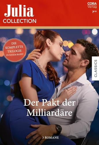 Julia Collection Band 212: Der Pakt der Milliardäre