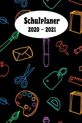 Schulplaner 2020 – 2021: Bunte Schulsachen Schwarz das hausaufgabenheft 2020 - 2021 für das neue schuljahr ; mit kalender, stundenplan für jedes ... meine ziele ; merkheft ; geschenkidee