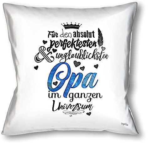 Stylotex Kissen Geschenk für den Besten Opa Dekokissen Bedruckt in höchster Druckqualität Designed in Deutschland Für den absolut perfektesten & unglaublichsten Opa im ganzen Universum