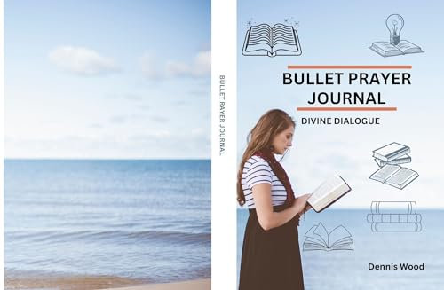 Bullet prayer journal: Divine dialogue (English Edition)