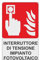 GLOBAL CARTELLO SEGNALETICO - INTERRUTTORE IMPIANTO FOTOVOLTAICO - Adesivo Extra Resistente, Pannello in Forex, Pannello In Alluminio (30X42, Alluminio)