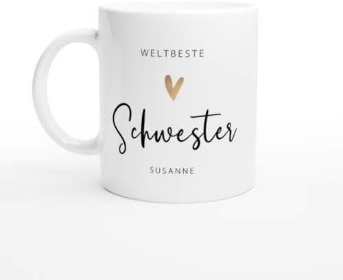 Tasse Weltbeste Schwester mit Name personalisiert oder ohne | Geschenk für Schwester Geburtstag, Weihnachten oder einfach als Dankeschön | beste Geschwister Becher & Namen