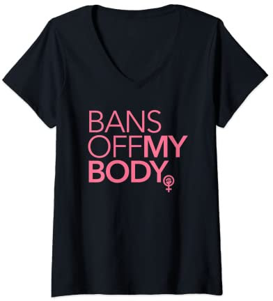 Femme Bans off My Body (rose poudré) T-Shirt avec Col en V