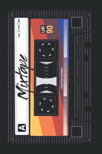 Mixtape: Notizbuch mit Kassette 90er Party 80er Jahre Retro Musik Tape (Liniert, 15 x 23 cm, 120 Linierte Seiten, 6 x 9) 80er & 90er Mottoparty Kassetten Motive